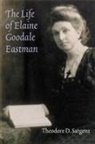 Theodore D Sargent, Theodore D. Sargent - Life of Elaine Goodale Eastman