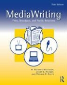 Janet E. Ramsey, Ronald D. Smith, Rik Whitaker, W. Richard Whitaker - Mediawriting