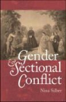 Nina Silber - Gender and the Sectional Conflict