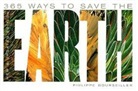 Philippe Bourseiller, Philippe Bourseiller - 365 Ways to Save the Earth