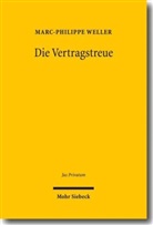 Marc-Philippe Weller - Die Vertragstreue