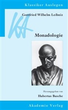 Hubertu Busche, Hubertus Busche - Gottfried Wilhelm Leibniz: Monadologie