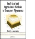 Marcio L de Souza-Santos, Marcio L. De Souza-Santos, Marcio L. De Souza-Santos - Analytical and Approximate Methods in Transport Phenomena