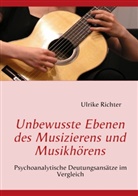 Ulrike Richter - Unbewusste Ebenen des Musizierens und Musikhörens