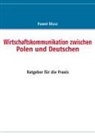 Pawel Blusz - Wirtschaftskommunikation zwischen Polen und Deutschen