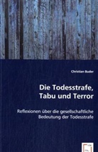 Christian Buder, Christian Buder - Die Todesstrafe, Tabu und Terror