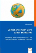 Henni Hensen, Henni Hensen - Compliance with Core Labor Standards