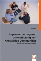 Ralf Meier, Ralf Meier - Implementierung und Unterstützung von Knowledge Communities