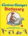 Mary American Heritage Dictionaries (EDT)/ Young, H. A. Rey, Mary O'Keefe Young, American Heritage Dictionary - Curious George's Dictionary