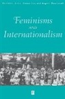 Guy, John Guy, Sinha, Mrinalini (Southern Illinois University in Sinha, Mrinalini Guy Sinha, Mrinalini Woollacott Sinha... - Feminisms and Internationalism