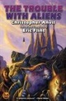 Christopher Anviel, Christopher Anvil, Eric Flint - The Trouble with Aliens