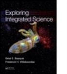 Belal E. Baaquie, Belal E. (National University of Singapor Baaquie, Belal E. Willeboordse Baaquie, Baaquie Belal E., Frederick H. Willeboordse, Frederick Hans Willeboordse - Exploring Integrated Science