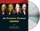 Arthur Meier (EDT) Schlesinger, Richard Rohan, Arthur M. Schlesinger, Arthur Meier Schlesinger - The Founding Fathers