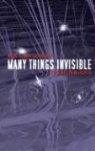 Carrington MacDuffie, Nick Eldredge, Dion Graham, Carrington MacDuffie - Many Things Invisible (Audio book)