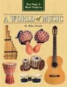 Miles Neville - A World of Music