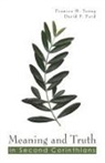 David F Ford, David F. Ford, Frances M Young, Frances M. Young - Meaning and Truth in Second Corinthians