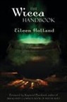 Eileen Holland, Eileen (Eileen Holland) Holland - The Wicca Handbook
