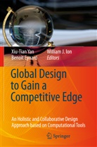 Benoi Eynard, Benoit Eynard, William J. Ion, William J Ion, Xiu-Tian Yan - Global Design to Gain a Competitive Edge