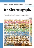 James Fritz, James S Fritz, James S. Fritz, Douglas T Gjerde, Douglas T. Gjerde - Ion Chromatography