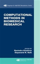 Khatree Khatree, Ravindra Khatree, Ravindra (Oakland University Khattree, Ravindra Naik Khattree, Ravindra Khattree, Ravindra (Oakland University Khattree... - Computational Methods in Biomedical Research