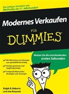 Kraynak, Joe Kraynak, Joseph Kraynak, Barbara Mistol, ROBERT, Ralph Roberts... - Modernes Verkaufen für Dummies