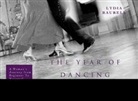 Rebecca Hind, Lydia Raurell, Robert Forbes - The Year of Dancing Dangerously