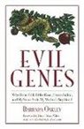 Barbara Oakley, Barbara Phd Oakley - Evil Genes