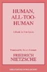 Paul V. Cohn, J. M. Kennedy, Friedrich Wilhelm Nietzsche, Helen Zimmern - Human, All Too Human