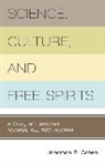 Jonathan R Cohen, Jonathan R. Cohen - Science, Culture, and Free Spirits