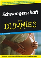 Mary Duenwald, Keit Eddleman, Keith Eddleman, Joann Stone, Joanne Stone - Schwangerschaft für Dummies