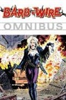 Ian Akin, John Arcudi, John Akin Arcudi, John Warner Arcudi, Chris Warner, Christopher S. Warner... - Barb Wire Omnibus Volume 1