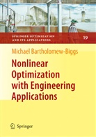 Michael Bartholomew-Biggs - Nonlinear Optimization with Engineering Applications
