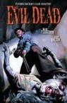 Mark Verheiden, John Bolton, Sam Raimi - Evil Dead