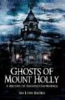 Jan Lynn Bastien - Ghosts of Mount Holly