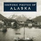 Dermot Cole - Historic Photos of Alaska