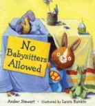 Amber Stewart, Amber/ Rankin Stewart, Laura Rankin - No Babysitters Allowed