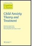 Andy P. Field, Andy P. Field, Andy P. (EDT)/ Cartwright-hatton Field, Andy P. (University of Sussex Field, Andy P. Cartwright-Hatton Field, Field Andy... - Child Anxiety Theory and Treatment