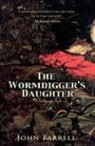 John Farrell - Wormdigger's Daughter