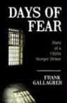 Frank Gallagher - Days of Fear