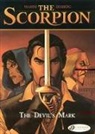 DESBERG, Stephen Desberg, Desberg Stephen, Marini, Enrico Marini, MARINI DESBERG... - SCORPION T1 - THE DEVIL S MARK  -THE-