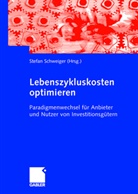 Stefa Schweiger, Stefan Schweiger - Lebenszykluskosten optimieren