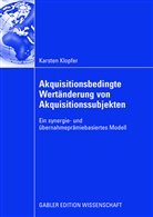 Karsten Klopfer - Akquisitionsbedingte Wertänderung von Akquisitionssubjekten