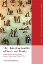 Halpern, Diane F. Halpern, Marcus-Newhall, Amy Marcus-Newhall, Amy (Scripps College) Halpern Marcus-Newhall, Amy Halpern Marcus-Newhall... - Changing Realities of Work and Family