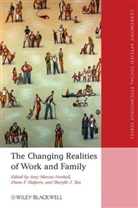 Diane F. Halpern, a Marcus-Newhall, Amy Marcus-Newhall, Amy (Scripps College) Halpern Marcus-Newhall, Amy Halpern Marcus-Newhall, Sherylle J. Tan... - Changing Realities of Work and Family