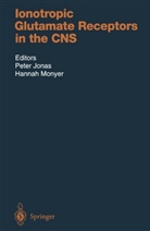 Peter Jonas, Hannah Monyer - Ionotropic Glutamate Receptors in the CNS