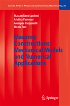 Massimilian Lucchesi, Massimiliano Lucchesi, Cristin Padovani, Cristina Padovani, Pasquine, Giuseppe Pasquinelli... - Masonry Constructions: Mechanical Models and Numerical Applications