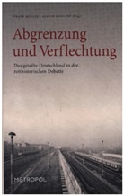 Ulrich Mählert, Frank Möller - Abgrenzung und Verflechtung