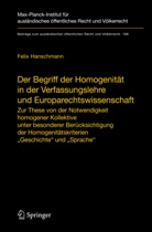 Felix Hanschmann - Der Begriff der Homogenität in der Verfassungslehre und Europarechtswissenschaft