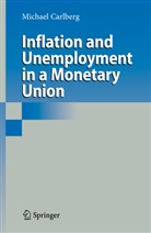 Michael Carlberg - Inflation and Unemployment in a Monetary Union