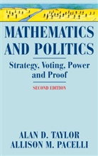 Allison M Pacelli, Allison M. Pacelli, Alan Taylor, Alan D Taylor, Alan D. Taylor - Mathematics and Politics